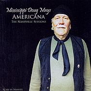 Mississippi Doug Mays Americana The Nashville Sessions