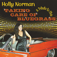 Holly Norman Taking Care of Bluegrass