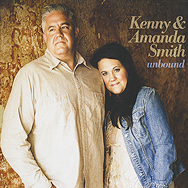 Kenny & Amanda Smith Unbound